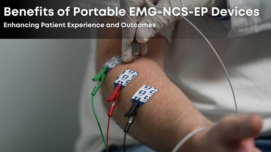 Benefits of Portable EMG-NCS Devices: Enhancing Patient Experience and Outcomes