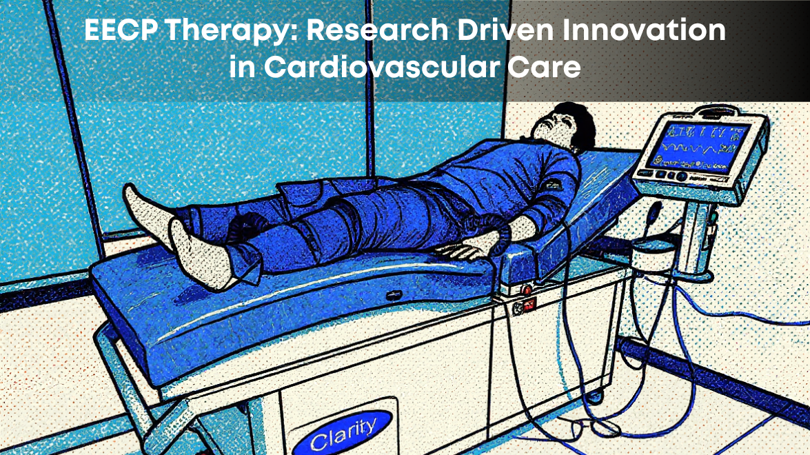 EECP Therapy: Research Driven Innovation in Cardiovascular Care